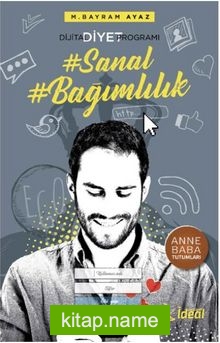 Sanal Bağımlılık Dijital Diyet Programı — M. Bayram Ayaz kitap kapağı