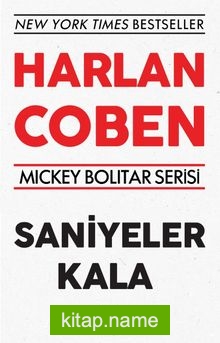 Saniyeler Kala — Harlan Coben kitap kapağı