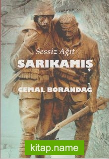 Sessiz Ağıt Sarıkamış — Cemal Borandağ kitap kapağı