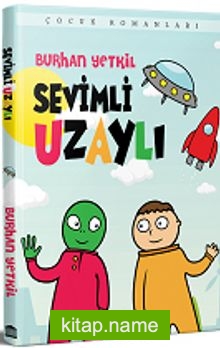 Sevimli Uzaylı — Burhan Yetkil kitap kapağı