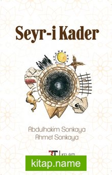 Seyr-i Kader — Abdulhakim Sonkaya kitap kapağı