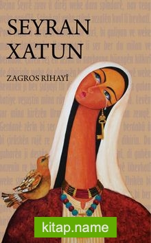 Seyran Xatun — Zagros Rihayi kitap kapağı