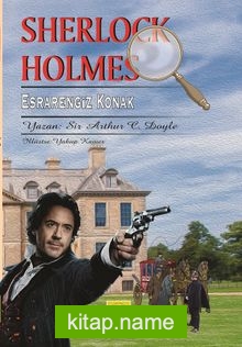 Sherlock Holmes Esrarengiz Konak — Sir Arthur Conan Doyle kitap kapağı
