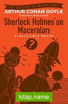 Sherlock Holmes’un Maceraları (Kısaltılmış Metin) — Sir Arthur Conan Doyle kitap kapağı