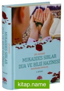 Sifa Kaynağı Mukaddes Sırlar Dua ve Bilgi Hazinesi Gönlümüzden Gönlünüze — G. Akyıldız kitap kapağı