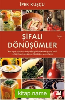 Şifalı Dönüşümler — İpek Kuşçu kitap kapağı