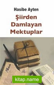 Şiirden Damlayan Mektuplar — Hasibe Ayten kitap kapağı
