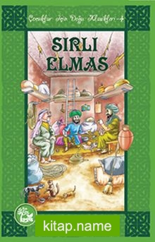 Sırlı Elmas / Çocuklar İçin Doğu Klasikleri -4 — H. İbrahim Çayırlı kitap kapağı