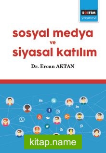 Sosyal Medya ve Siyasal Katılım — Dr. Ercan Aktan kitap kapağı