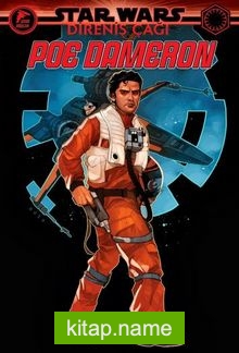 Star Wars: Direniş Çağı / Poe Dameron — Tom Taylor kitap kapağı