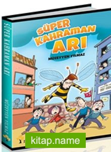 Süper Kahraman Arı — Müzeyyen Yılmaz kitap kapağı