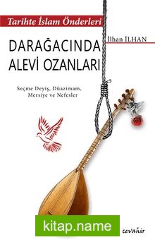 Tarihte İslam Önderleri Darağacında Alevi Ozanları — İlhan İlhan kitap kapağı