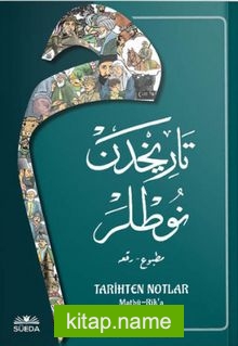 Tarihten Notlar (Osmanlıca Matbu-Rika Hat) — Metin Uçar kitap kapağı
