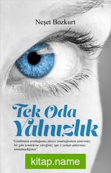 Tek Oda Yalnızlık — Neşet Bozkurt kitap kapağı