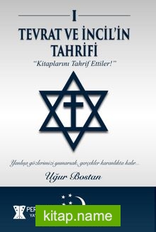 Tevrat ve İncil'in Tahrifi — Uğur Bostan kitap kapağı