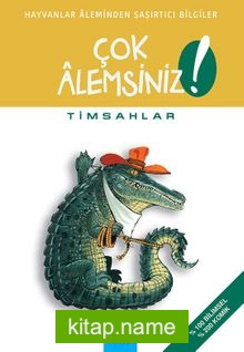 Timsahlar / Çok Alemsiniz! — Alain M. Bergeron kitap kapağı