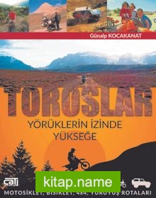Toroslar Yörüklerin İzinde Yükseğe — Günalp Kocakanat kitap kapağı