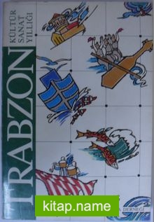 Trabzon Kültür Sanat Yıllığı 1988-1989 Kod: 12-C-2 — İ. Gündağ Kayaoğlu kitap kapağı