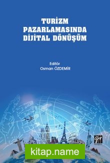 Turizm Pazarlamasında Dijital Dönüşüm kitap kapağı