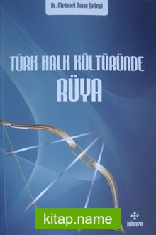 Türk Halk Kültüründe Rüya — Mehmet Surur Çelepi kitap kapağı