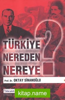 Türkiye Nereden Nereye — Oktay Sinanoğlu kitap kapağı