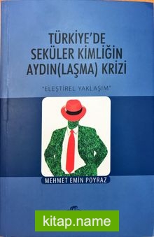 Türkiye’de Seküler Kimliğin Aydın(laşma) Krizi — Mehmet Emin Poyraz kitap kapağı