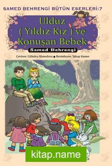 Ulduz (Yıldı Kız) ve Konuşan Bebek — Samed Behrengi kitap kapağı