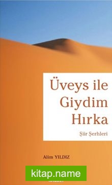 Üveys ile Giydim Hırka — Alim Yıldız kitap kapağı