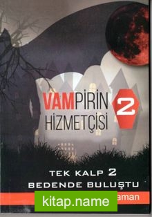 Vampirin Hizmetçisi 2 — Selma Kahraman kitap kapağı