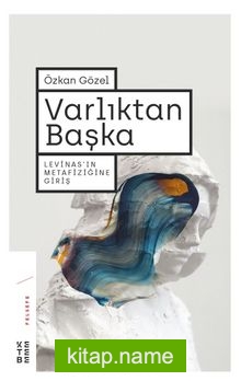 Varlıktan Başka — Özkan Gözel kitap kapağı