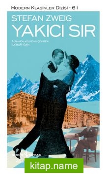 Yakıcı Sır (Ciltli) — Stefan Zweig kitap kapağı