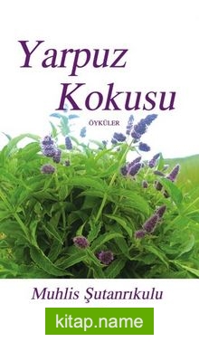 Yarpuz Kokusu — Muhlis Şutanrıkulu kitap kapağı