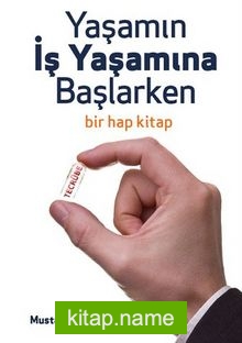 Yaşamın İş Yaşamına Başlarken — Mustafa H. Boyacıoğlu kitap kapağı