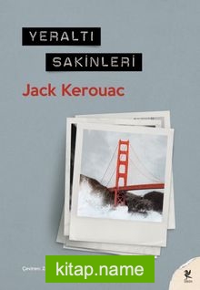 Yeraltı Sakinleri — Jack Kerouac kitap kapağı