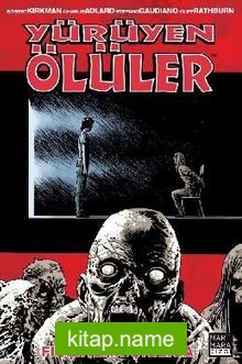 Yürüyen Ölüler 23 - Fısıltıdan Çığlığa — Robert Kirkman kitap kapağı