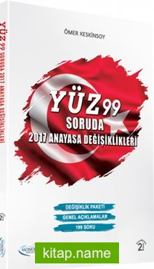 Yüz 99 Soruda 2017 Anayasa Değişiklikleri — Ömer Keskinsoy kitap kapağı