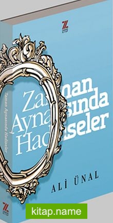 Zaman Aynasında Hadiseler — Ali Ünal kitap kapağı