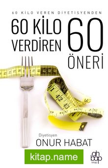 60 Kilo Verdiren 60 Öneri — Onur Habat kitap kapağı
