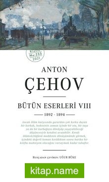 Anton Çehov Bütün Eserleri VIII (1892 -1894) — Anton Çehov kitap kapağı