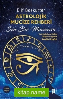 Astrolojik Mucize Rehberi — Elif Bozkurter kitap kapağı