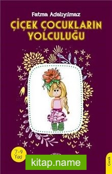 Çiçek Çocukların Yolculuğu — Fatma Adalıyılmaz kitap kapağı
