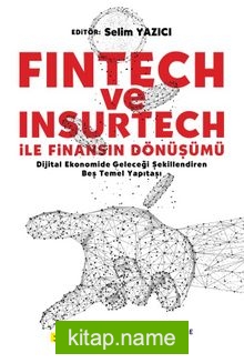Fintech ve İnsurtech ile Finansın Dönüşümü kitap kapağı