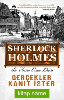 Gerçekler Kanıt İster — Sir Arthur Conan Doyle kitap kapağı