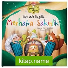 Güle Güle Kızgınlık, Merhaba Sakinlik — Ana Serna Vara kitap kapağı