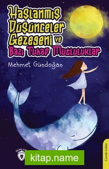 Haşlanmış Düşünceler Gezegeni ve Bazı Tuhaf Mutluluklar — Mehmet Gündoğan kitap kapağı