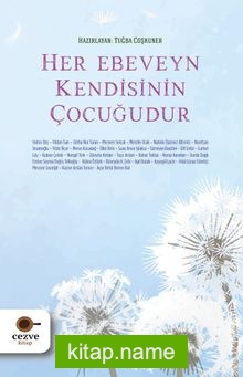 Her Ebeveyn Kendisinin Çocuğudur — Kolektif kitap kapağı
