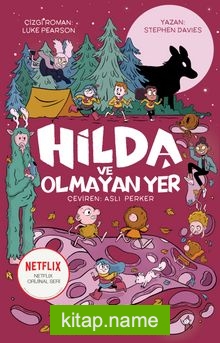 Hilda 3 / Hilda ve Olmayan Yer — Stephen Davies kitap kapağı