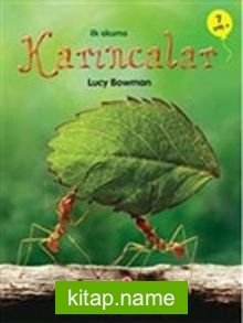 İlk Okuma - Karıncalar — Lucy Bowman kitap kapağı
