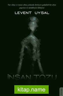 İnsan Tozu — Levent Uysal kitap kapağı