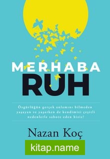Merhaba Ruh — Nazan Koç kitap kapağı